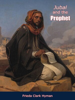 cover image of Jubal and the Prophet
